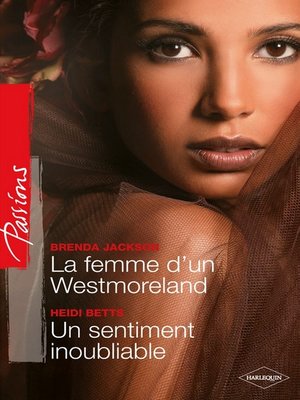 cover image of La femme d'un Westmoreland--Un sentiment inoubliable